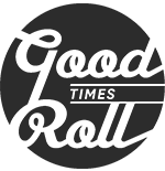 good_times_roll